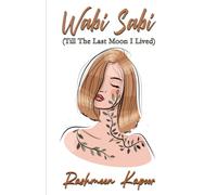 Wabi Sabi (Till The Last Moon I Lived)