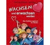 Grandir et devenir adulte – Le livre d'information pour enfants