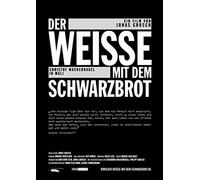 Wackernagel,Christof - Der Weisse mit dem Schwarzbrot