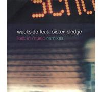 Wackside Vs.Sister Sledge - Lost in Music 2 [Vinyl Maxi-Single]