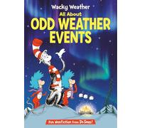 Wacky Weather: All About Odd Weather Events