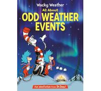 Wacky Weather: All About Odd Weather Events - Todd Tarpley - Random House Books for Young Readers - ebook (ePub) - Livre
