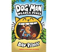 Władca pcheł Dogman Tom 5 - Dav Pilkey (livre en polonais)