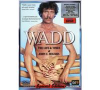 Wadd - The life and times of John C. Holmes