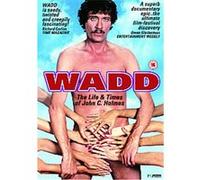 Wadd: The Life And Times Of John C. Holmes G