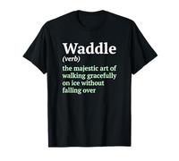 Waddle : l'art majestueux de Marcher sur la Glace pour Les Amoureux des Pingouins T-Shirt