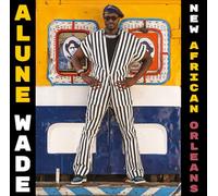 Wade,Alune - New African Orleans (Black Vinyl)