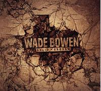 Wade Bowen - Solid Ground [Import]