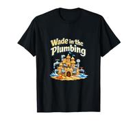 Wade in The Plumbing Pipe Pun Sand Castle Graphic T-Shirt