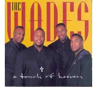 Wades, the - A Touch of Heaven [Import]