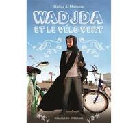 Wadjda et le vélo vert Haifaa Al-Mansour (Auteur), Faustina Fiore (Traduction)