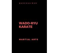 WADO-RYU KARATE: Notebook, Journal, Diary (6x9 line 110pages bleed)