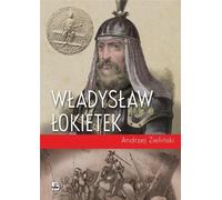 Władysław Łokietek - Andrzej Zieliński (Buch auf Polnisch)