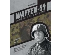 WaffenSS Camouflage Uniforms Vol. 1 by Lorenzo Silvestri Lorenzo Silvestri, (Auteur)