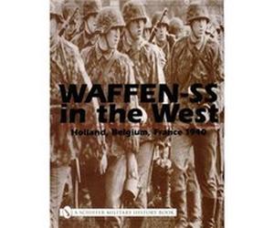 WaffenSS in the West by Michael D. Beaver Michael D. Beaver (Auteur)