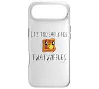Waffles It's Too Early for Twatwaffles,Don't Be a Twatwaffle Coque pour iPhone Air