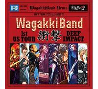 WagakkiBand 1st US Tour 衝撃 -DEEP IMPACT- (スマプラ対応)