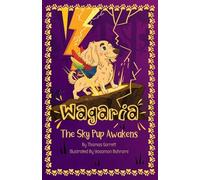 Wagaria: The Sky Pup Awakens