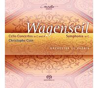 Wagenseil : Concertos pour Violoncelle et Symphonie