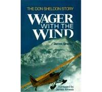 Wager With the Wind James Greiner (Auteur)
