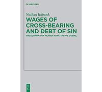 Wages Of Cross-Bearing And Debt Of Sin