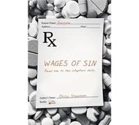 Wages of Sin - Phillip Stevenson - Publishing Services Consortium LLC PSC - Livre en Anglais Phillip StevensonPhillip Stevenson (Auteur)