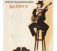Waggershausen,Stefan - Louisiana [Import]