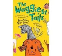 Waggiest Tails Brian Moses, Roger Stevens, Ed Boxall (Auteur)