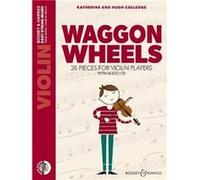 Waggon Wheels +CD et Audio Online Nouvelle édititon --- Violon
