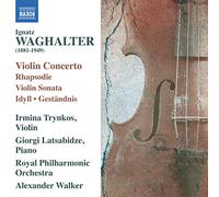 Waghalter: Violin Concerto