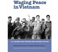 Waging Peace in Vietnam Waging Peace in Vietnam (Auteur)