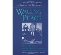 Waging Peace Richard H. Immerman, Robert R. Bowie (Auteur)