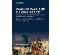 Waging War And Making Peace