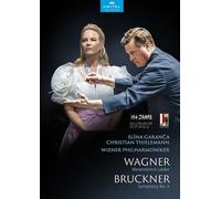 Wagner : Wesendonck-Lieder. Bruckner : Symphonie n° 4. Garanca, Thielemann.