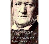 Wagner And Philosophy