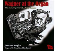 Wagner At The Organ.Transcriptions Of E.Lemare.