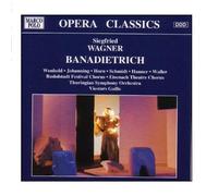 Viesturs Gailis – WAGNER, S. : Banadietrich – Opéra