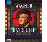 Wagner Bayreuth – Und der Rest der Welt – Blu-ray – NAXOS