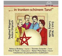 Wagner / Broberg / Klaas - In Trunken-Schonem Tanz [Compact Discs]
