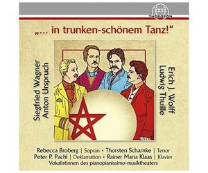 Wagner / Broberg / Klaas - In Trunken-Schonem Tanz [Compact Discs]