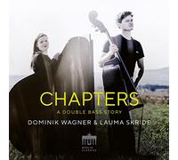 Dominik Wagner & Lauma Skride – Chapters: Voice of Bass – CD