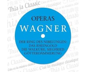 Wagner : Der Ring des Nibelungen / Anneau du Nibelung