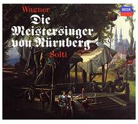 Wagner : Die Meistersinger von Nürnberg ("Les Maîtres Chanteurs de Nuremberg")