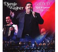 Wagner, Django - Samen Live in.. -CD+DVD-
