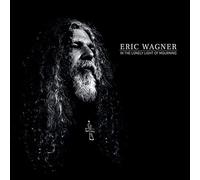 Wagner,Eric - in The Lonely Light of Mourning (Black Vinyl) [Import]