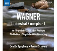 Wagner – Extraits orchestraux Vol. 1 – Import – NAXOS