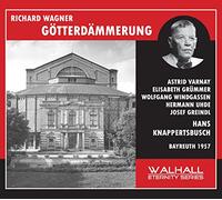 Wagner - Götterdämmerung (Varnay/Grummer/Windgassen/Knappertsbusch/Bayreuth 1957)