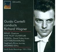 Wagner - Guido Cantelli Conducts Richard Wagner