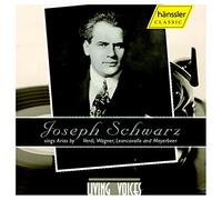 Wagner : Joseph Schwarz Sings Arias By Verdi, Wagner, Leoncavallo and Meyerbeer