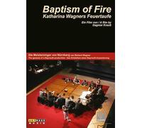 Le Baptême du Feu – Katerina Wagner – ARTHAUS
